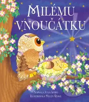 Milému vnoučátku - kolektiv - kniha z kategorie Pro děti