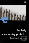 Základy ekonomiky podniku - Dana Martinovičová - kniha z kategorie Odborné a naučné