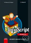 JavaScript Okamžitě (Ovládněte Javascript za víkend) - Ara Pehlivanian, Don Nguyen