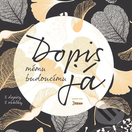 Dopis mému budoucímu já