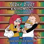 Těžký život knihomolů: Knižní komiksy - Hana Grehová - kniha z kategorie Komiksy