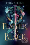 A Feather So Black - Lyra Selene - kniha z kategorie Fantasy