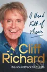 A Head Full of Music (The soundtrack to my life) - Cliff Richard - kniha z kategorie Umění, design a architektura