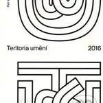 Teritoria umění 2016 (Vědecká konference doktorandů uměleckých škol) - kniha z kategorie Umění, design a architektura