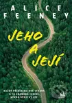 Jeho a její - Alice Feeney - kniha z kategorie Thrillery