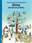 Zima - Obrázkové příběhy - Rotraut Susanne Berner - kniha z kategorie Naučné knihy