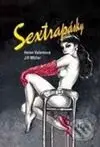 Sextrapásky - Milan Valenta, Oldřich Müller - kniha z kategorie Životopisy