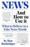 News and How to Use It (What to Believe in a Fake News World) - kniha z kategorie Odborné a naučné