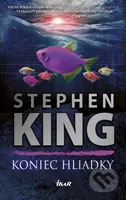 Koniec hliadky - Stephen King - kniha z kategorie Detektivky, thrillery a horory