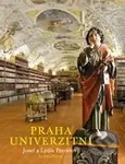 Praha univerzitní - Josef Petráň, Lydia Petráňová - kniha z kategorie Průvodci Evropou