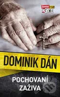 Pochovaní zaživa - Dominik Dán - kniha z kategorie Detektivky, thrillery a horory