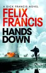 Hands Down - Felix Francis - kniha z kategorie Detektivky, thrillery a horory