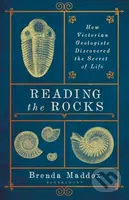 Reading the Rocks - Brenda Maddox - kniha z kategorie Přírodní vědy a technika