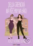 Delila Greenová má všechny na háku - Ashley Herring Blake - kniha z kategorie Romantická