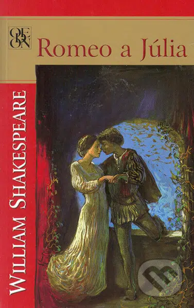 Romeo a Júlia - William Shakespeare