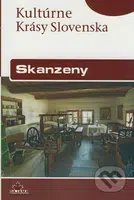 Skanzeny - Iveta Zuskinová - kniha z kategorie Místopisy