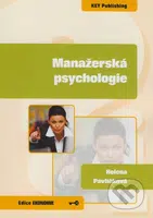 Manažerská psychologie - Helena Pavlíčková - kniha z kategorie Management