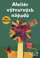 Ateliér výtvarných nápadů (Praktický kalendář tvořivé recyklace) - kniha z kategorie Kreslení