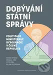 Dobývání státní správy - Otto Eibl