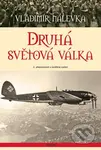 Druhá světová válka (2. přepracované a rozšírené vydání) - kniha z kategorie Odborné a naučné