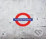 PODZEMGANG: INI' - PODZEMGANG