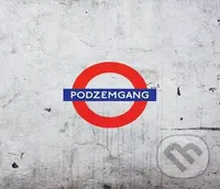 PODZEMGANG: INI' - PODZEMGANG
