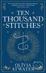 Ten Thousand Stitches - Olivia Atwater - kniha z kategorie Fantasy