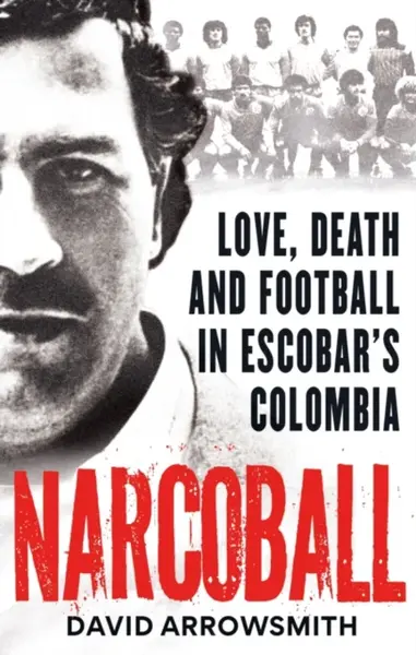 Narcoball - Arrowsmith David