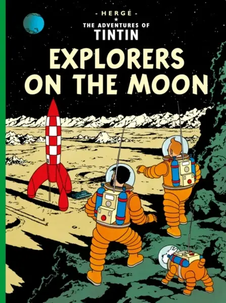 Explorers on the Moon - HergÃ©
