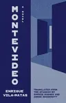 Montevideo â€“ A Novel - Annie Mcdermott, Sophie Hughes, Enrique Vilaâ€“matas