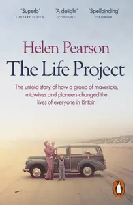 The Life Project - Helen Pearson