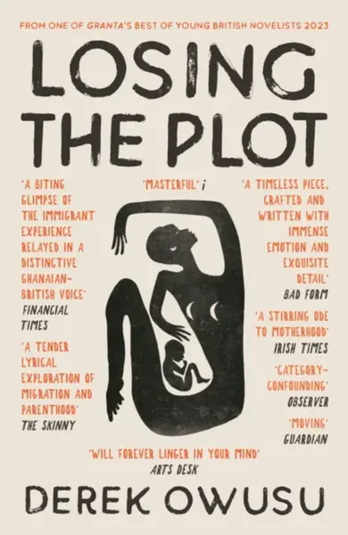 Losing the Plot - Derek Owusu
