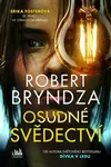 Osudné svědectví (poškozené) - Robert Bryndza