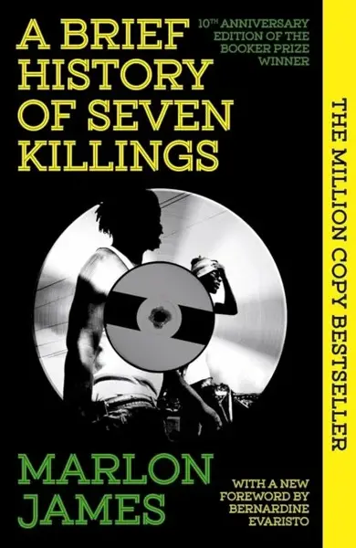 A Brief History of Seven Killings - Marlon James