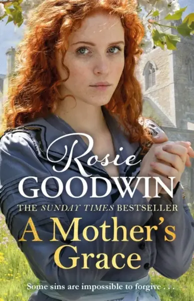 A Mother's Grace - Rosie Goodwin
