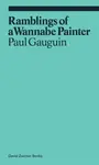 Ramblings of a Wannabe Painter - Gauguin Paul