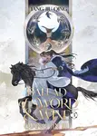 Ballad of Sword and Wine: Qiang Jin Jiu (Novel) Vol. 3