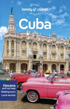 Lonely Planet Cuba - Brendan Sainsbury, Ray Bartlett, Lonely Planet, Katya Bleszynska, Claire Boobyer