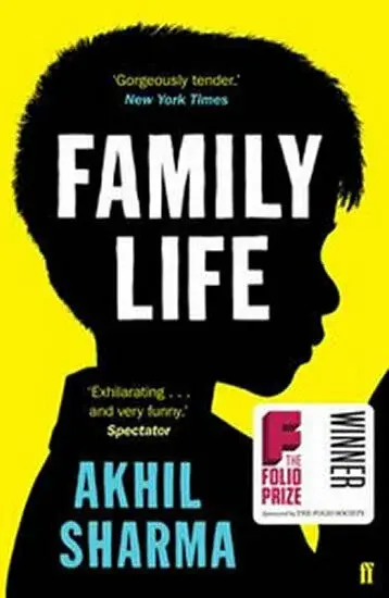 Family Life - Akhil Sharma