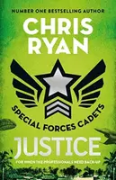 Special Forces Cadets 3: Justice - Chris Ryan