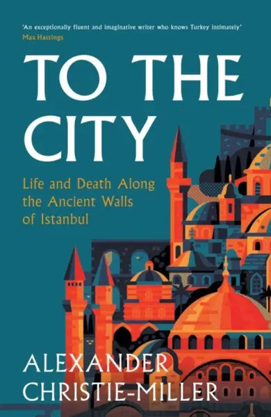To The City - Alexander Christie-Miller