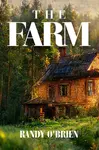 The Farm - Randy O'Brien