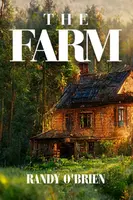 The Farm - Randy O'Brien