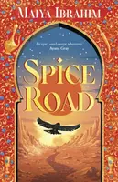 Spice Road - Ibrahim Maiya