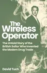The Wireless Operator - David Tuch