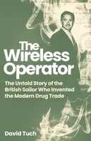 The Wireless Operator - David Tuch
