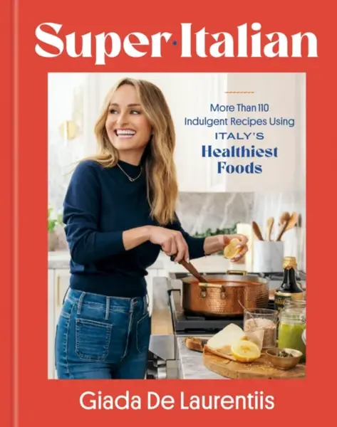 Super-Italian - Giada De Laurentiis