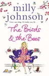 The Birds and the Bees - Milly Johnson