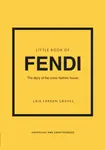 Little Book of Fendi - Laia Farran Graves