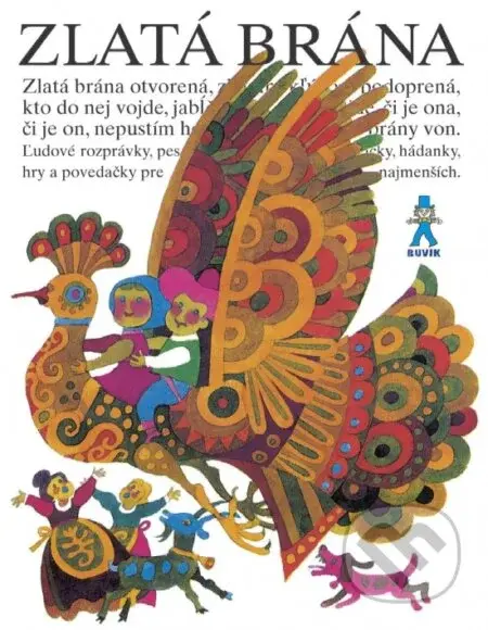 Zlatá brána - Mária Ďuríčková, Miroslav Cipár (ilustrátor) - kniha z kategorie Pro děti